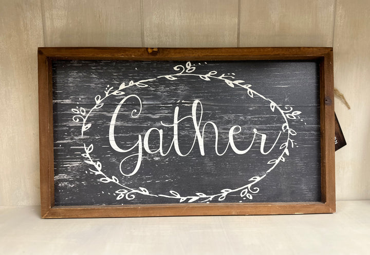 Gather wood sign