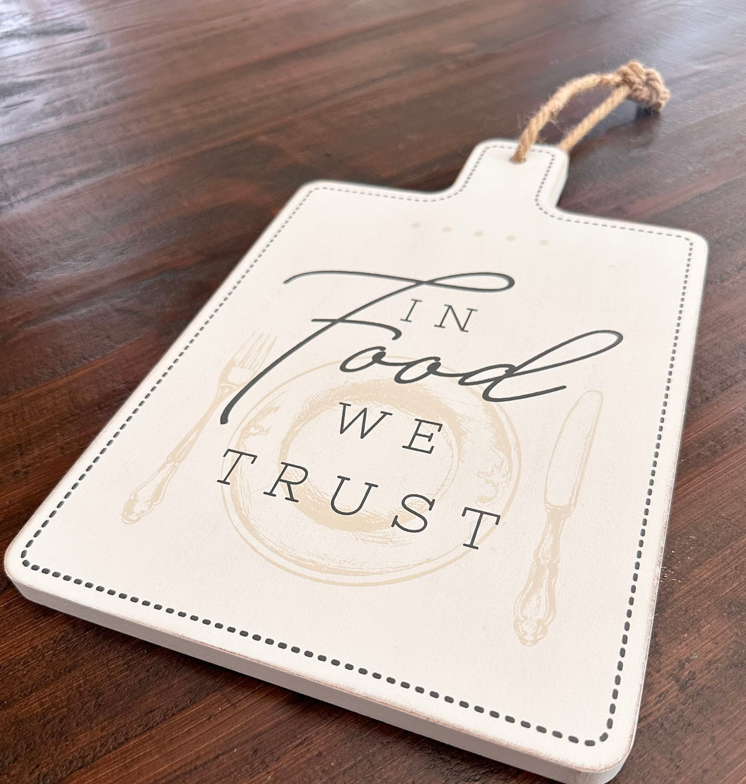 “In Food We Trust” wood cutting board