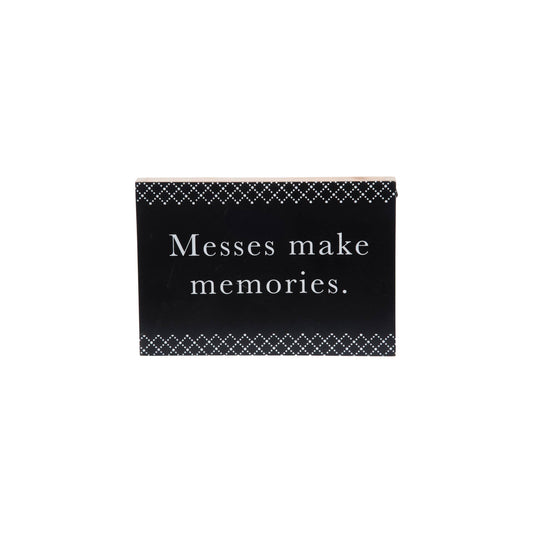 Messes Make Memories Wall Art
