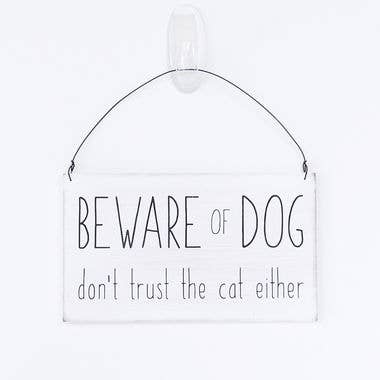 Beware of Dog… hanging sign