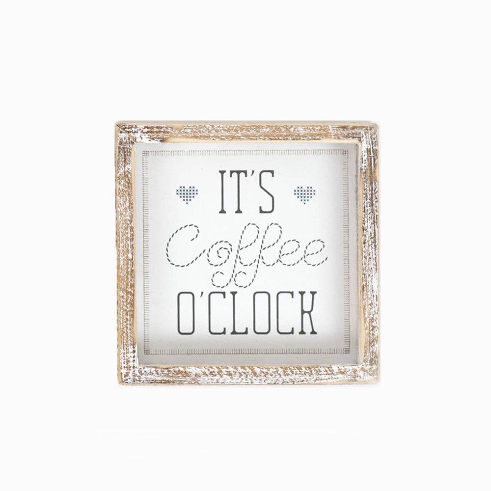 It's Coffee O'Clock sign