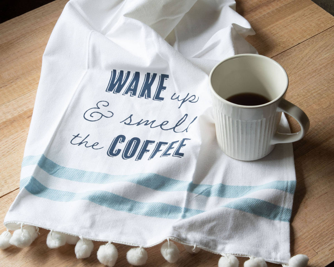 Wake Up & Smell The Coffee Tea Towel