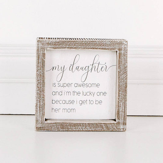 My daughter… small sign