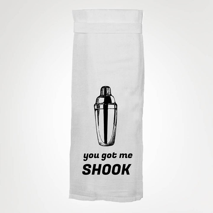 You Got Me Shook Tea Towel