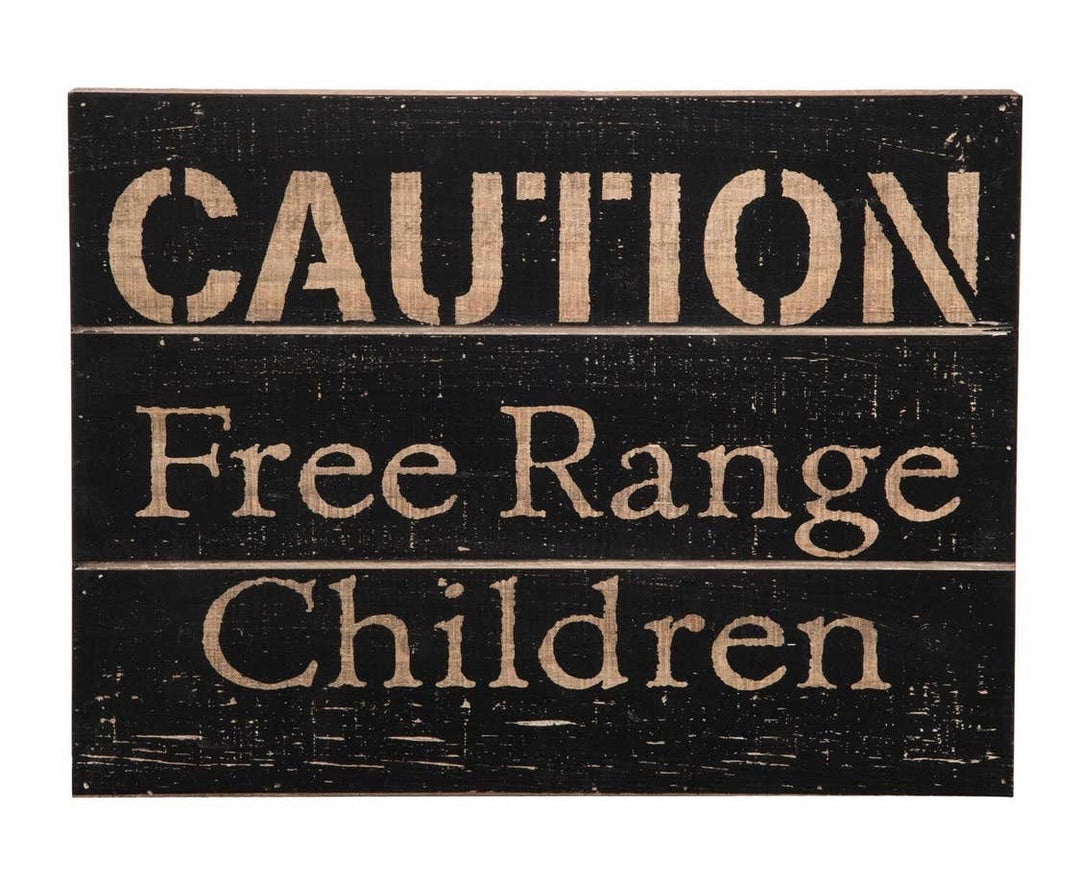 Free Range Children Wood Sign