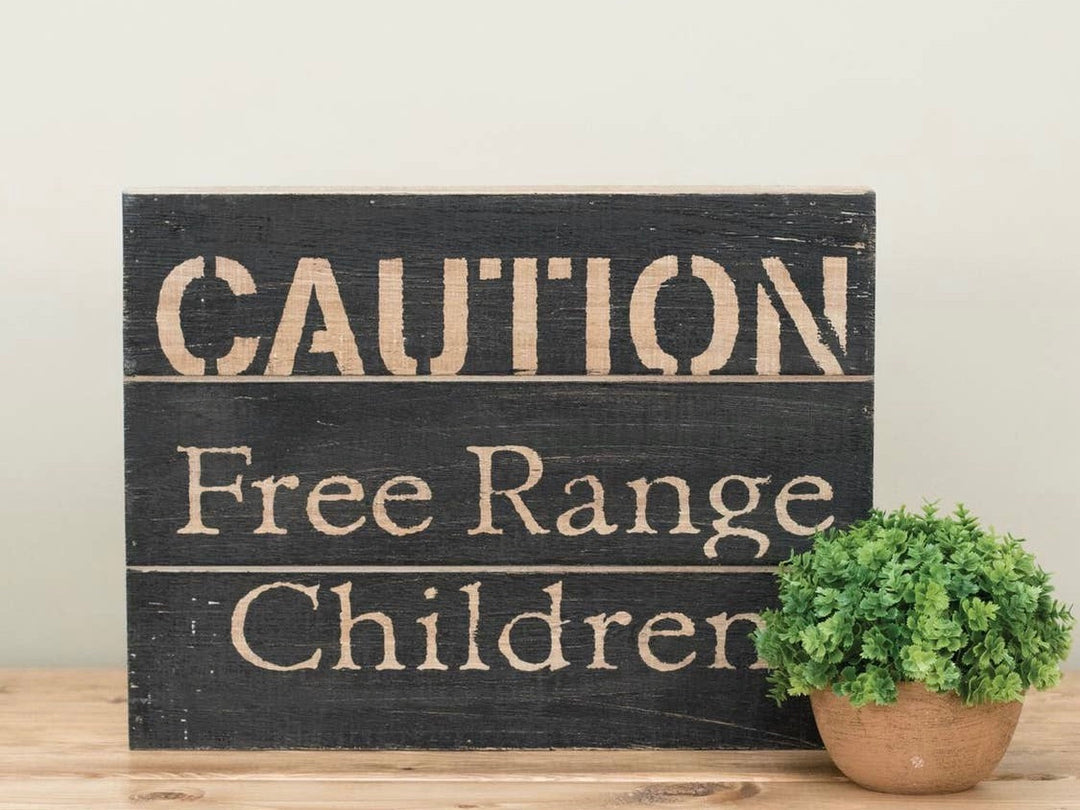 Free Range Children Wood Sign