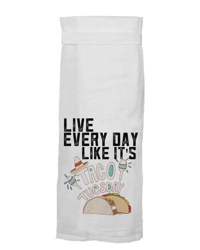 Live Every Day Like It's Taco Tuesday® HANG TIGHT TOWEL
